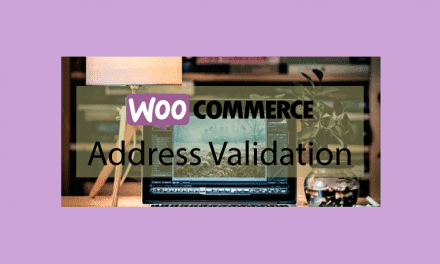 Plugin woocommerce Address Validation
