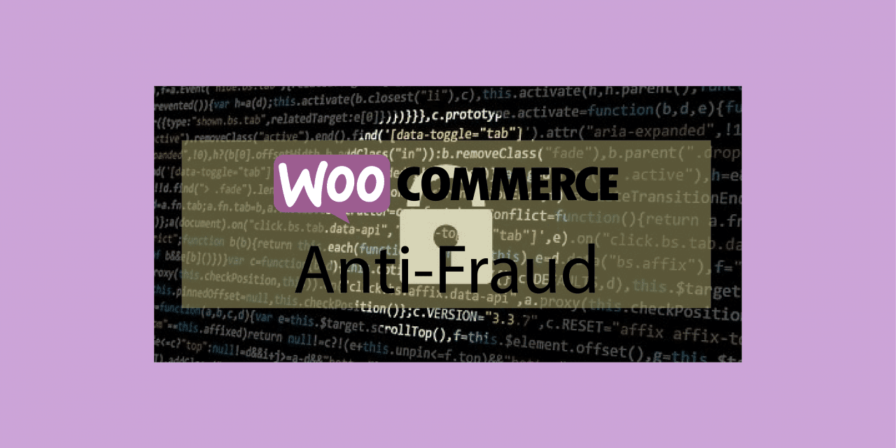 Plugin woocommerce Anti-Fraud – Anti-Fraude