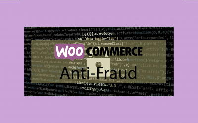 Plugin woocommerce Anti-Fraud – Anti-Fraude