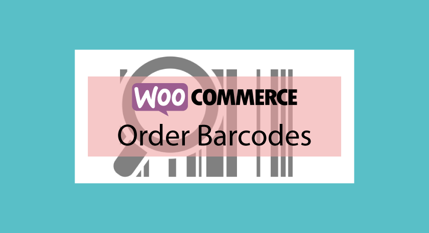 Woocommerce Order Barcodes Générateur De Codes Barres