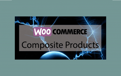 WooCommerce Composite Products – Créer des kits de produits avec remise dans WooCommerce
