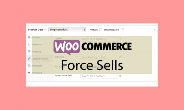Woocommerce Force Sells – Lier des produits