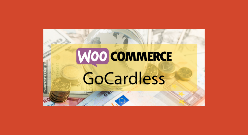 Woocommerce GoCardless – Passerelle de paiement UK