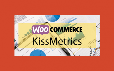 Woocommerce KissMetrics Extension – Statistiques de votre boutique en ligne