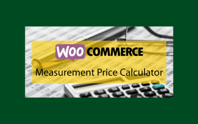 WOOCOMMERCE Measurement Price Calculator – Calculer vos produits en lot