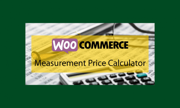 WOOCOMMERCE Measurement Price Calculator – Calculer vos produits en lot