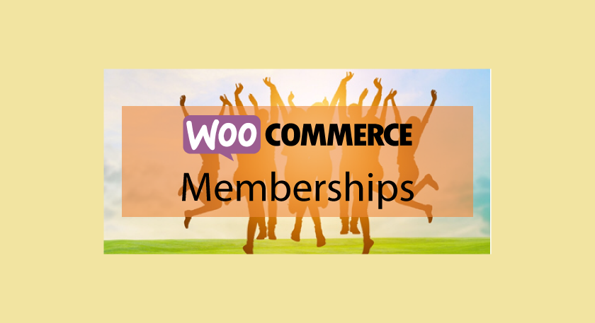 WOOCOMMERCE Memberships – Système d’espace membre