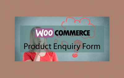 Woocommerce Product Enquiry Form –  Formulaire de demande de produit