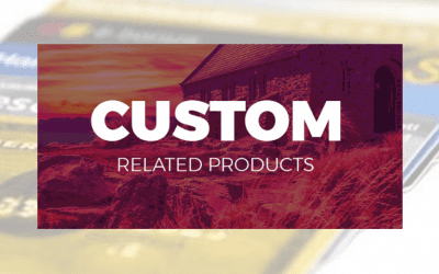 Plugin WooCommerce : Custom Related Products – Choisir les produits associés