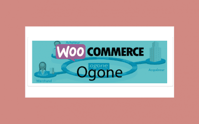 WOOCOMMERCE Ogone – Passerelle de paiement Ogone