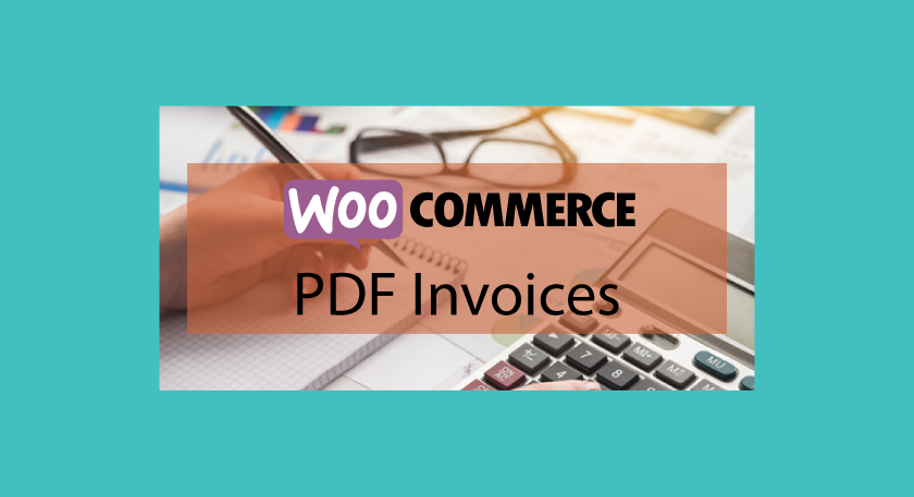 Woocommerce PDF Invoices –  Factures PDF