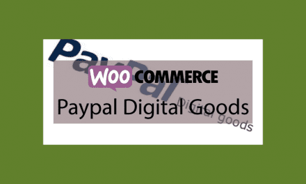 WOOCOMMERCE Paypal Digital Goods – Paiement via paypal