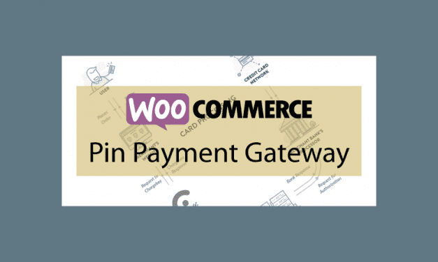 WOOCOMMERCE Pin Payment Gateway – Passerelle de paiement Pin