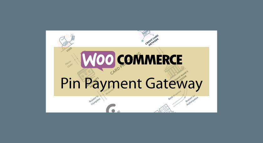 WOOCOMMERCE Pin Payment Gateway – Passerelle de paiement Pin