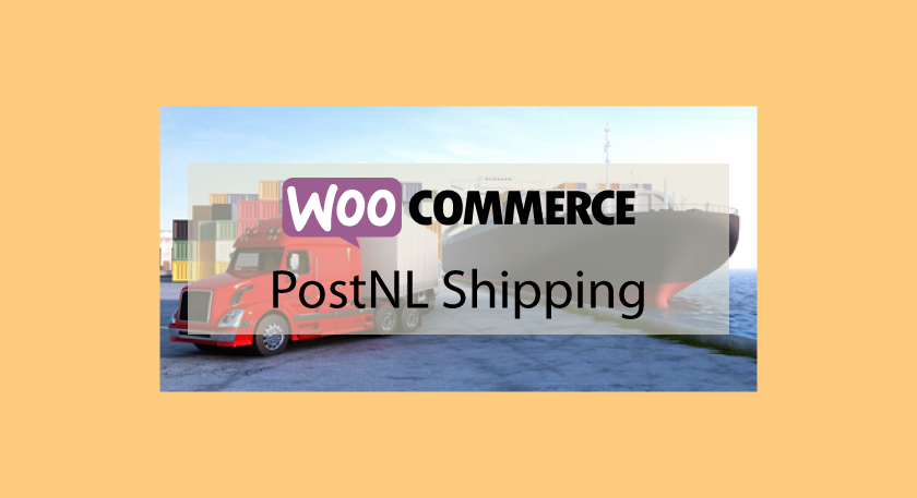 WOOCOMMERCE PostNL Shipping – Méthode de livraison PostNL