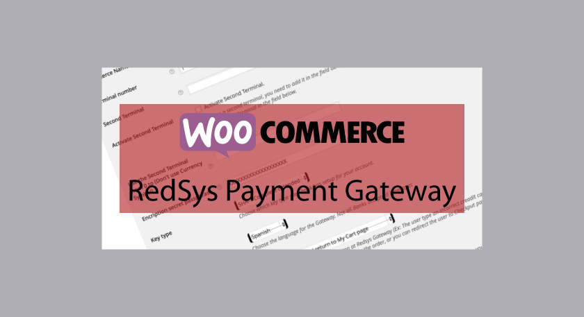 WOOCOMMERCE RedSys Payment Gateway – Passerelle de paiement RedSys