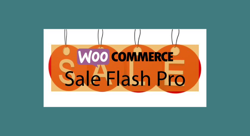 WOOCOMMERCE Sale Flash Pro – Vente flash