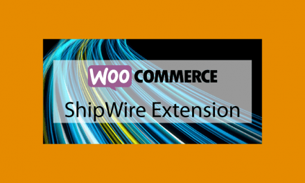 WOOCOMMERCE ShipWire Extension