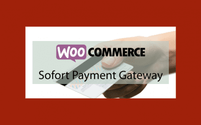 WOOCOMMERCE Sofort Payment Gateway – Virement bancaire via Sofort