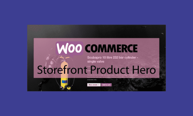 WOOCOMMERCE Storefront Product Hero -Mettez en valeur vos produits