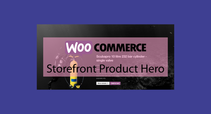 WOOCOMMERCE Storefront Product Hero -Mettez en valeur vos produits