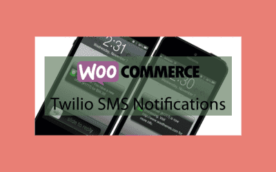WOOCOMMERCE Twilio SMS Notifications