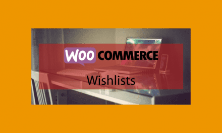 WOOCOMMERCE Wishlists – Liste de souhaits