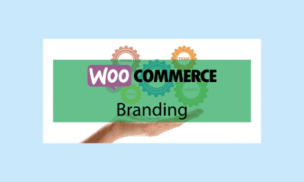 WOOCOMMERCE Branding – Votre marque pour votre boutique