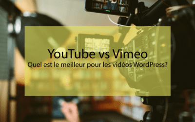 YouTube vs Vimeo – Quel est le meilleur pour les vidéos WordPress?