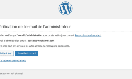 Comment désactiver la vérification de l’Email de l’administrateur WordPress