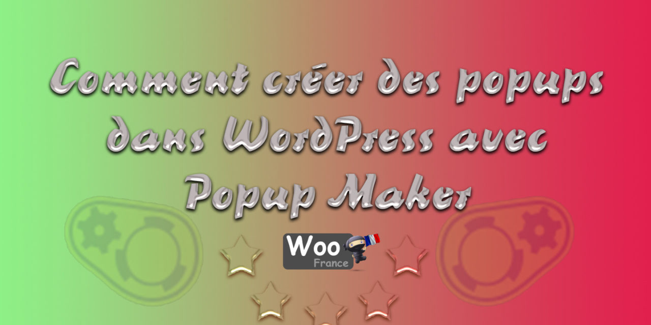 Comment créer des popups dans WordPress avec Popup Maker