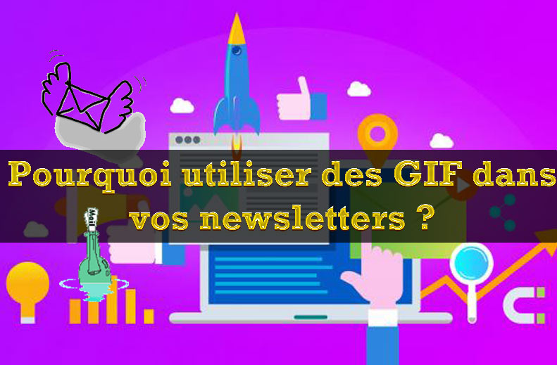 Pourquoi utiliser des GIF dans vos newsletters ?