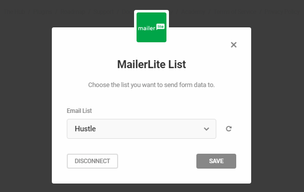 Sélectionnez la liste MailerLite dans le module d'activation Hustle