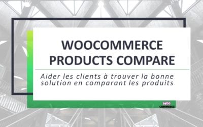 WooCommerce Products Compare - Comparer les produits WooCommerce
