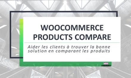 WooCommerce Products Compare - Comparer les produits WooCommerce
