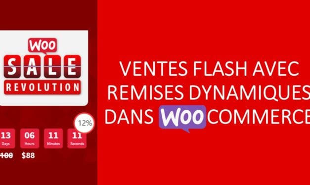 Woo Sale Revolution – Ventes flash avec remises dynamiques dans WooCommerce
