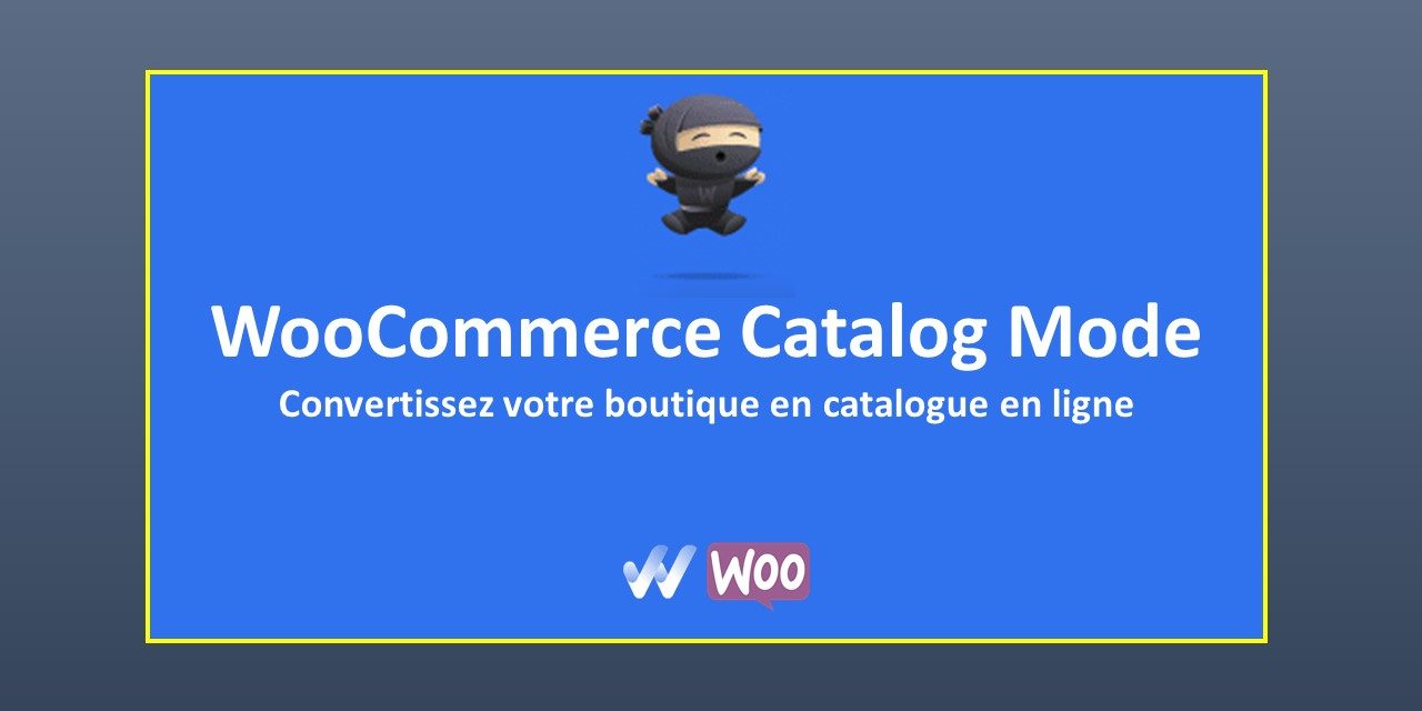 Convertissez votre boutique en catalogue avec WooCommerce Product Catalog Mode & Enquiry Form