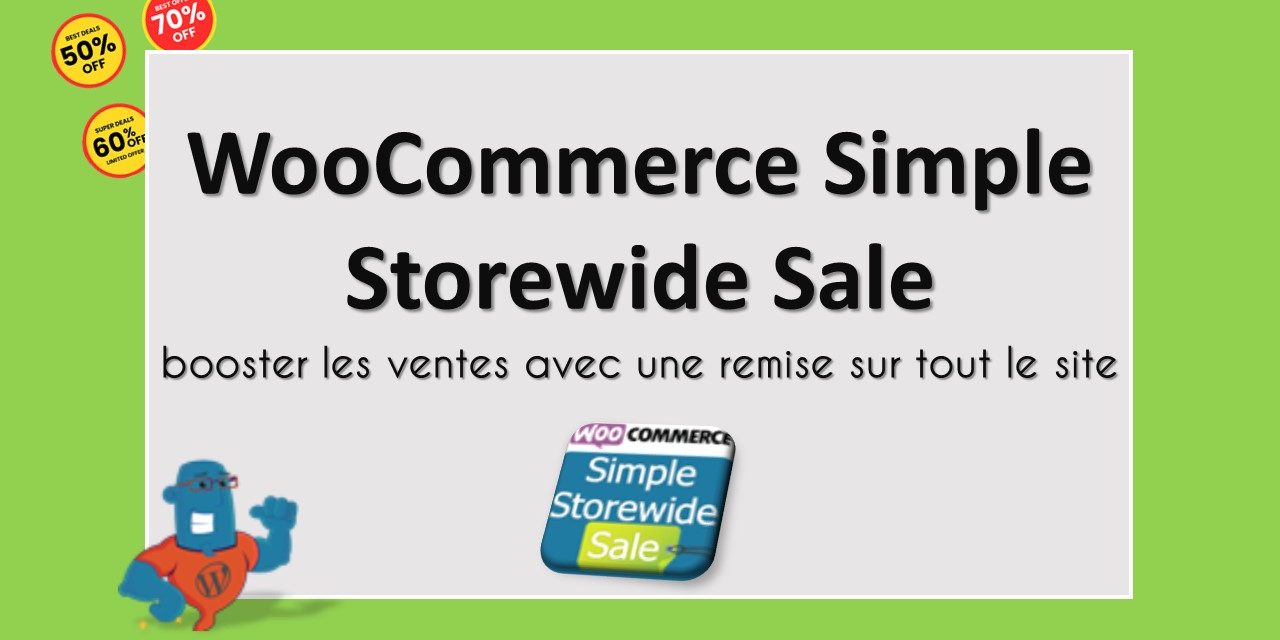 WooCommerce Simple Storewide Sale – Remise sur tout le site