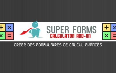 Super Forms Calculator Add-on – créer des formulaires de calcul avancés